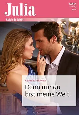E-Book (epub) Denn nur du bist meine Welt von Rachael Stewart