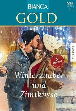 E-Book (epub) Bianca Gold Band 72 von Fiona Harper, Kathleen Eagle, Karen Rose Smith
