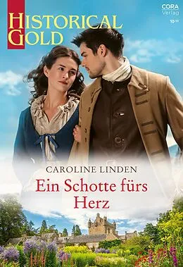 E-Book (epub) Ein Schotte fürs Herz von Caroline Linden