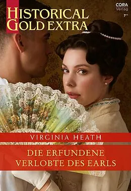 E-Book (epub) Die erfundene Verlobte des Earls von Virginia Heath