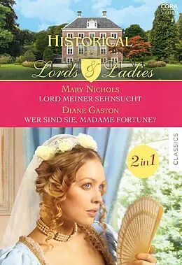 E-Book (epub) Historical Lords & Ladies Band 90 von Diane Gaston, Mary Nichols