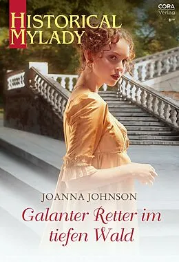 E-Book (epub) Galanter Retter im tiefen Wald von Joanna Johnson