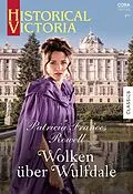 E-Book (epub) Wolken über Wulfdale von Patricia Frances Rowell