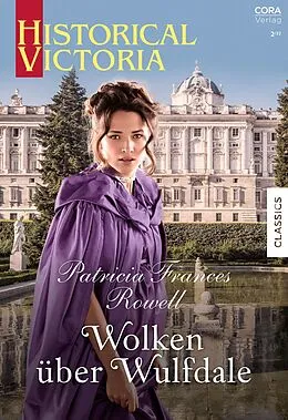 E-Book (epub) Wolken über Wulfdale von Patricia Frances Rowell