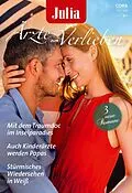 E-Book (epub) Julia Ärzte zum Verlieben Band 164 von Becky Wicks, Amy Ruttan, Meredith Webber