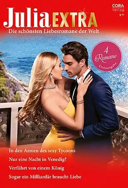 E-Book (epub) Julia Extra Band 514 von Cathy Williams, Clare Connelly, Kelly Hunter