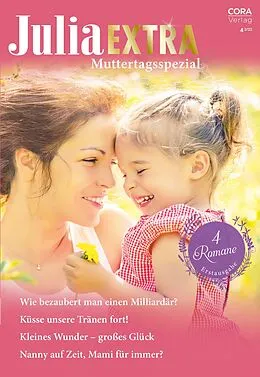 E-Book (epub) Julia Extra Band 516 von Susan Meier, Rachael Stewart, Sophie Pembroke