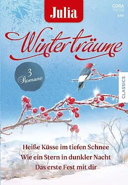 E-Book (epub) Julia Winterträume Band 17 von Cathy Williams, Diana Palmer, Heather Graham