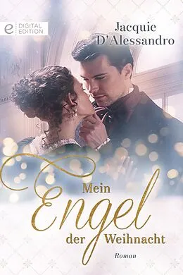E-Book (epub) Mein Engel der Weihnacht von Jacquie D'Alessandro