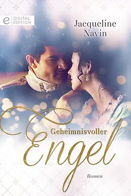 E-Book (epub) Geheimnisvoller Engel von Jacqueline Navin