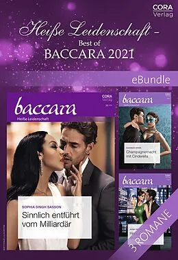 E-Book (epub) Heiße Leidenschaft - Best of Baccara 2021 von Naima Simone, Sophia Singh Sasson, Susannah Erwin
