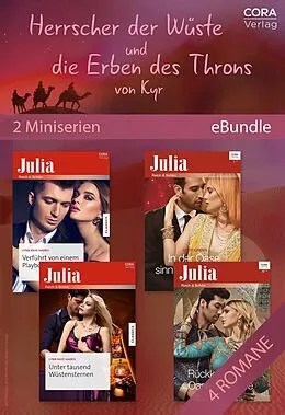 E-Book (epub) Herrscher der Wüste und die Erben des Throns von Kyr (2 Miniserien) von Abby Green, Lynn Raye Harris