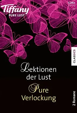 E-Book (epub) Tiffany Pure Lust Band 1 von Katee Robert, Jc Harroway