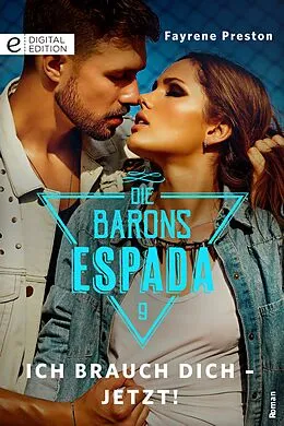 E-Book (epub) Ich brauch dich - jetzt! von Fayrene Preston