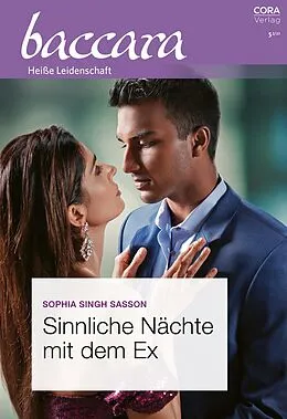 E-Book (epub) Sinnliche Nächte mit dem Ex von Sophia Singh Sasson
