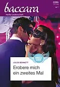 E-Book (epub) Erobere mich ein zweites Mal von Jules Bennett