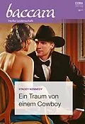 E-Book (epub) Ein Traum von einem Cowboy von Stacey Kennedy
