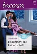 E-Book (epub) Heiß brennt die Leidenschaft von Jules Bennett