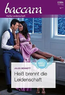 E-Book (epub) Heiß brennt die Leidenschaft von Jules Bennett