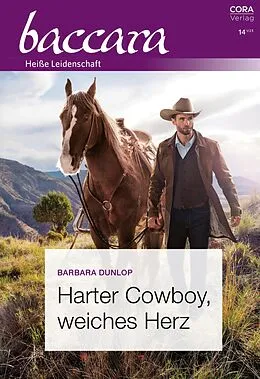 E-Book (epub) Harter Cowboy, weiches Herz von Barbara Dunlop