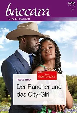 E-Book (epub) Der Rancher und das City-Girl von Reese Ryan