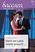 E-Book (epub) Wenn die Liebe wieder erwacht ... von Katherine Garbera