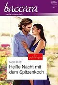 E-Book (epub) Heiße Nacht mit dem Spitzenkoch von Karen Booth