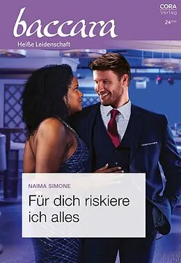 E-Book (epub) Für dich riskiere ich alles von Naima Simone