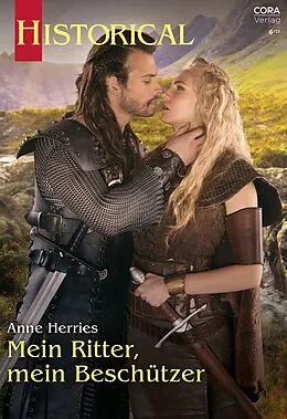 E-Book (epub) Mein Ritter, mein Beschützer von Anne Herries