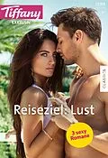 E-Book (epub) Tiffany Exklusiv Band 111 von Jamie Sobrato, Lori Wilde, Cindi Myers