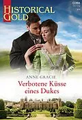 E-Book (epub) Verbotene Küsse eines Dukes von Anne Gracie