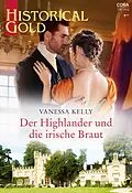 E-Book (epub) Der Highlander und die irische Braut von Vanessa Kelly