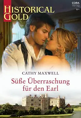E-Book (epub) Süße Überraschung für den Earl von Cathy Maxwell