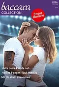E-Book (epub) Baccara Collection Band 456 von Cat Schield, Joanne Rock, Donna Hill