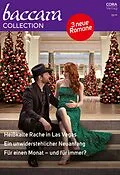 E-Book (epub) Baccara Collection Band 464 von Kira Sinclair, Lindsay Evans, Jules Bennett