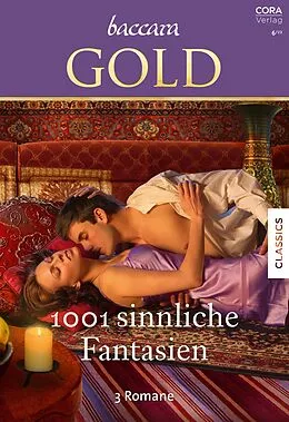 E-Book (epub) Baccara Gold Band 37 von Brenda Jackson, Tessa Radley, Nalini Singh
