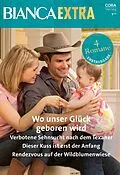 E-Book (epub) Bianca Extra Band 118 von Melissa Senate, Helen Lacey, Brenda Harlen