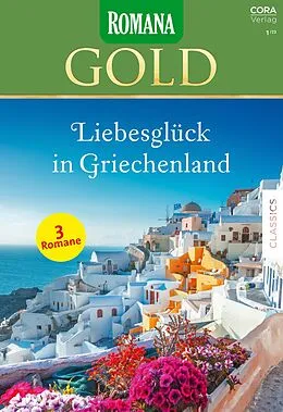 E-Book (epub) Romana Gold Band 73 von Carole Mortimer, Sabrina Philips, Julia James