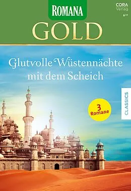 E-Book (epub) Romana Gold Band 78 von Lynne Graham, Sharon Kendrick, Kate Walker