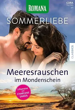 E-Book (epub) Romana Sommerliebe Band 9 von Charlene Sands
