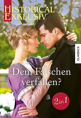 E-Book (epub) Historical Exklusiv Band 106 von Marguerite Kaye, Jacqueline Navin