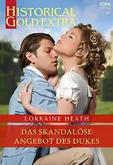 E-Book (epub) Das skandalöse Angebot des Dukes von Lorraine Heath