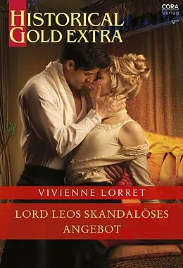 E-Book (epub) Lord Leos skandalöses Angebot von Vivienne Lorret
