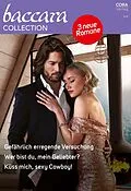 E-Book (epub) Baccara Collection Band 467 von Cynthia St. Aubin, Stacey Kennedy, Yahrah St. John