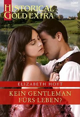 E-Book (epub) Kein Gentleman fürs Leben? von Elizabeth Hoyt