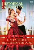 E-Book (epub) Ein wahrlich heldenhafter Lord von Candace Camp