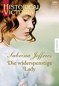 E-Book (epub) Die widerspenstige Lady von Sabrina Jeffries
