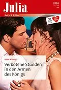 E-Book (epub) Verbotene Stunden in den Armen des Königs von Pippa Roscoe