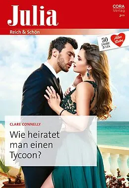 E-Book (epub) Wie heiratet man einen Tycoon? von Clare Connelly