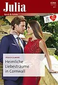 E-Book (epub) Heimliche Liebesträume in Cornwall von Jessica Gilmore
